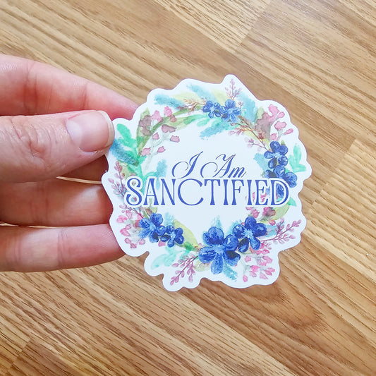 I Am Sanctified Watercolor Wreath Waterproof Vinyl Sticker