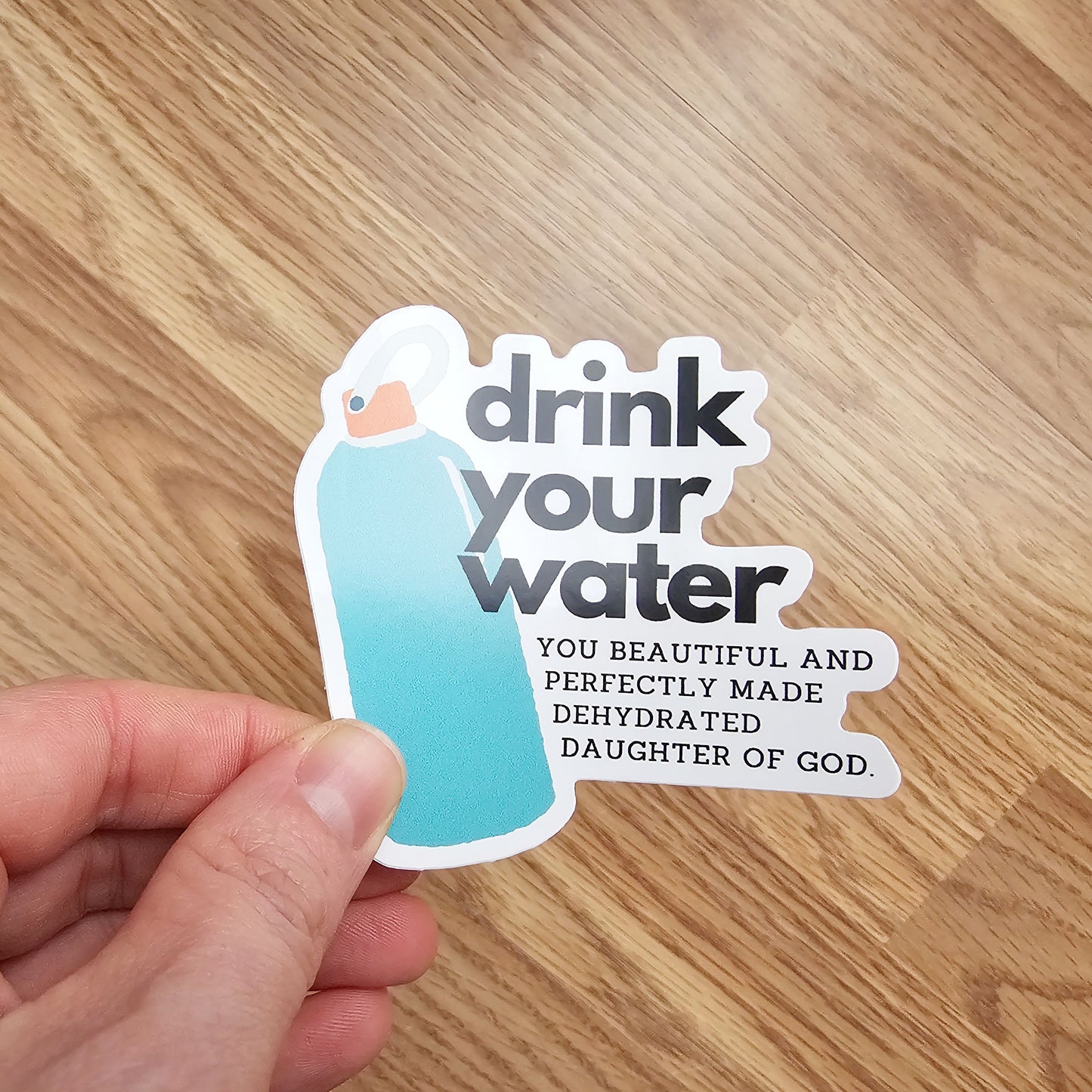 Drink Your Water Vinyl Stickers