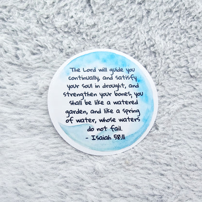 Isaiah 58:11 Round Watercolor Vinyl Sticker