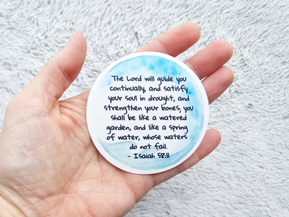 Isaiah 58:11 Round Watercolor Vinyl Sticker